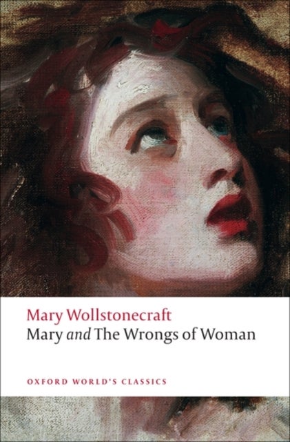 Bilde av Mary And The Wrongs Of Woman Av Mary Wollstonecraft