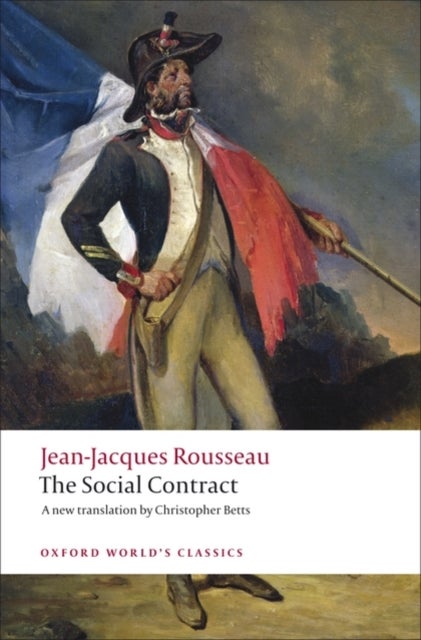 Bilde av Discourse On Political Economy And The Social Contract Av Jean-jacques Rousseau