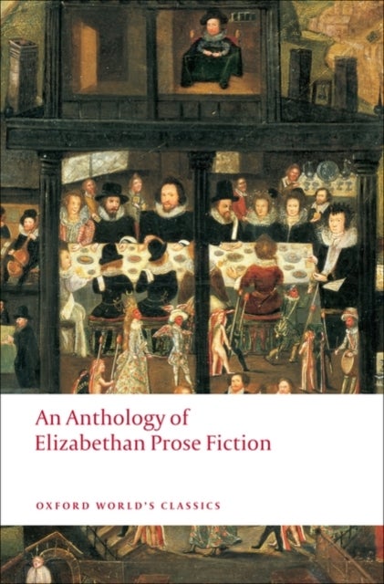 Bilde av An Anthology Of Elizabethan Prose Fiction