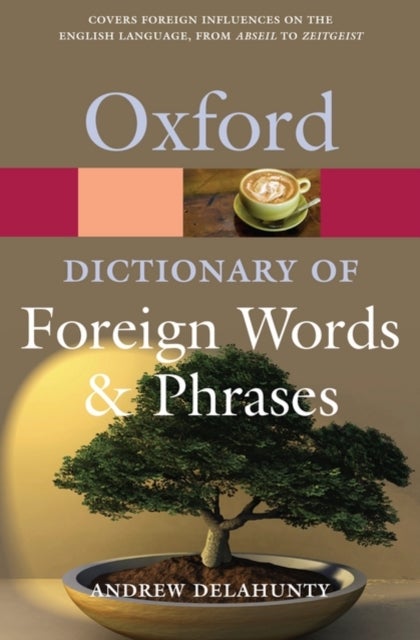 Bilde av Oxford Dictionary Of Foreign Words And Phrases