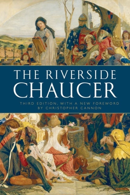 Bilde av The Riverside Chaucer Av Geoffrey Chaucer, Larry D. (harvard University) Benson