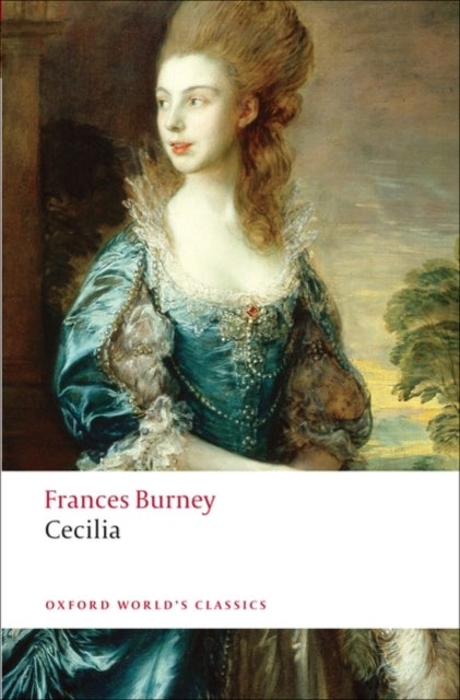Cecilia - or Memoirs of an Heiress