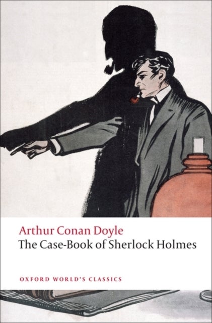 Bilde av The Case-book Of Sherlock Holmes Av Sir Arthur Conan Doyle