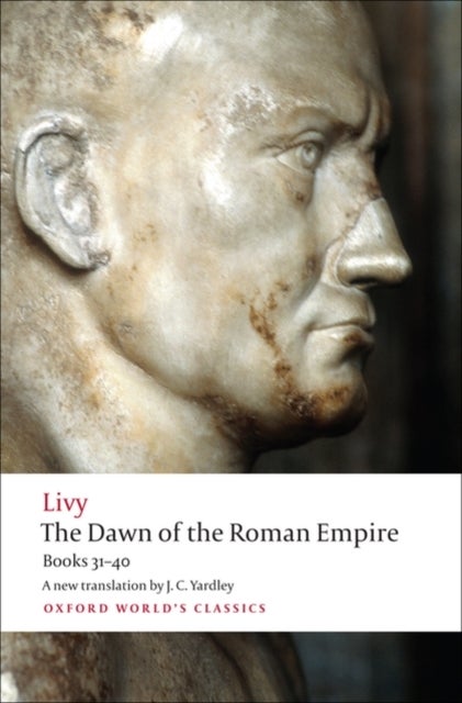 Bilde av The Dawn Of The Roman Empire Av Livy