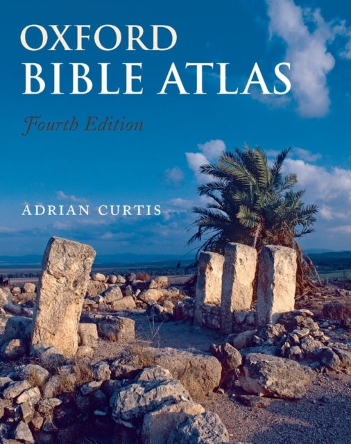 Bilde av Oxford Bible Atlas Av Adrian (senior Lecturer In Hebrew Bible The University Of Manchester) Curtis