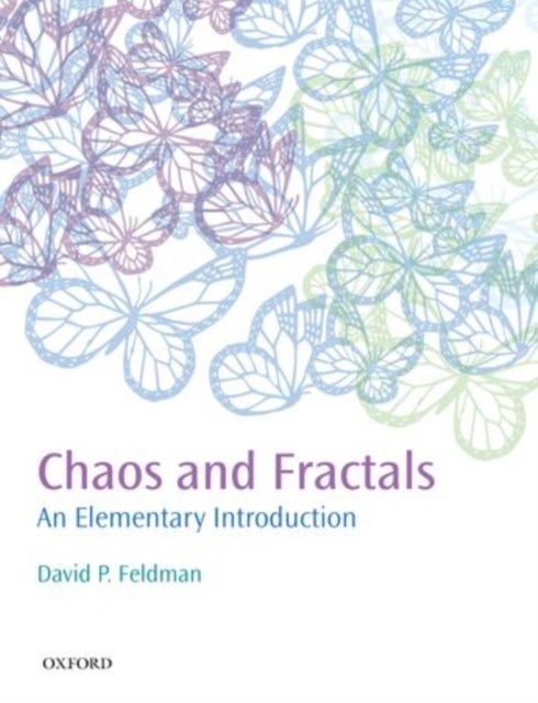 Bilde av Chaos And Fractals Av David P. (department Od Physics And Mathematics College Of The Atlantic Bar Harbor Maine Usa) Feldman