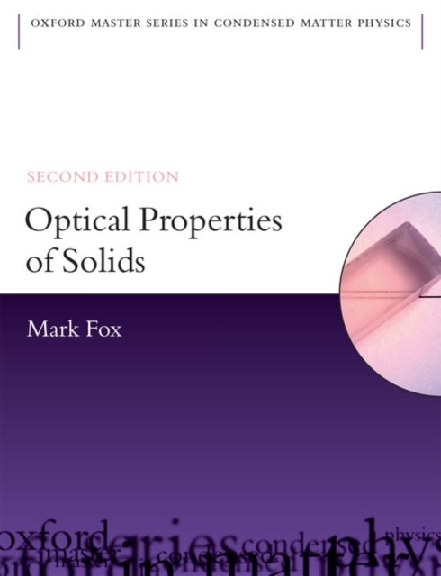 Bilde av Optical Properties Of Solids Av Mark (department Of Physics And Astronomy University Of Sheffield) Fox