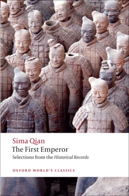 Bilde av The First Emperor Av Sima Qian, K. E. (associate Professor Of Religion (chinese) And Humanities (chinese) Reed College) Brashier