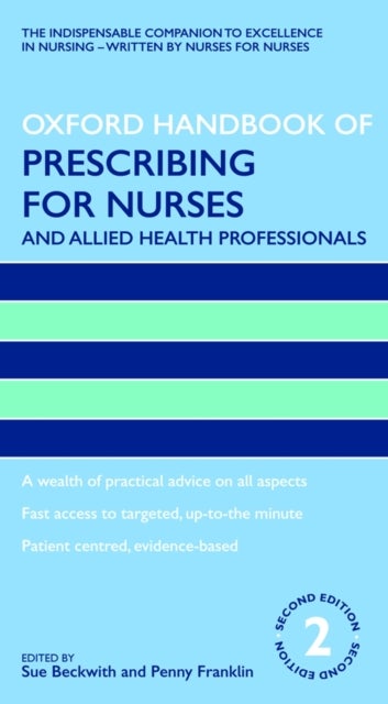Bilde av Oxford Handbook Of Prescribing For Nurses And Allied Health Professionals Av Sue (consortium For Healthcare Research Doctoral Research Fellow Centre F