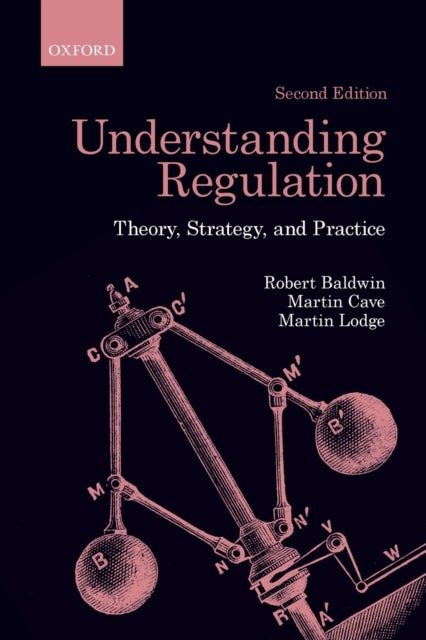 Bilde av Understanding Regulation Av Robert Baldwin, Martin Cave, Martin Lodge