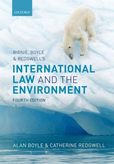 Bilde av Birnie, Boyle, And Redgwell&#039;s International Law And The Environment Av Alan Boyle