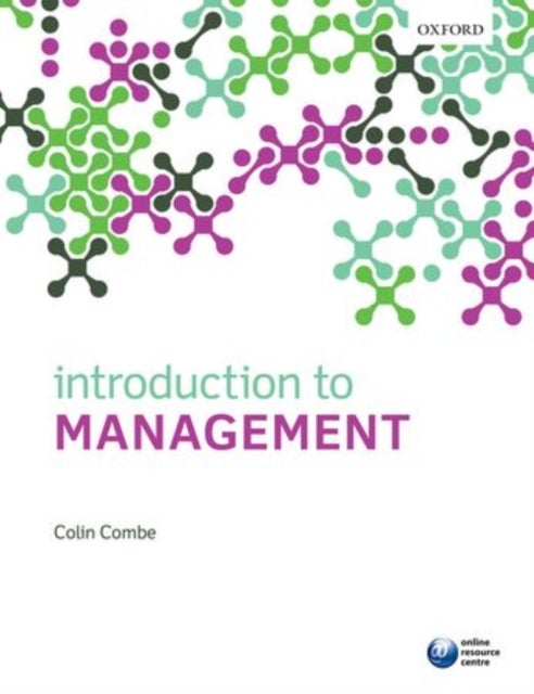 Bilde av Introduction To Management Av Colin (senior Lecturer Senior Lecturer Glasgow Caledonian University) Combe