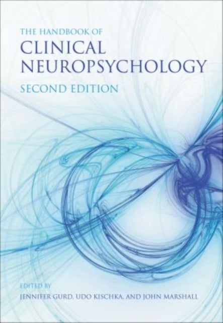 Bilde av The Handbook Of Clinical Neuropsychology Av John (formerly Department Of Clinical Ne Marshall