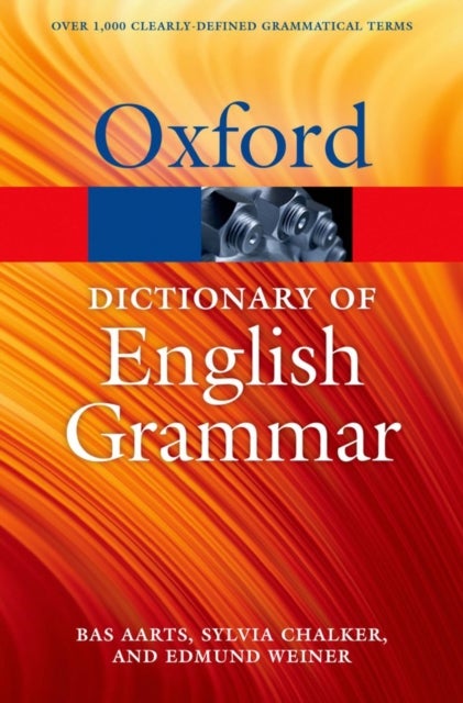 Bilde av The Oxford Dictionary Of English Grammar Av Bas (professor Of English Linguistics And Director Of The Survey Of English Usage Professor Of English Lin
