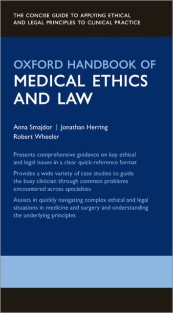 Bilde av Oxford Handbook Of Medical Ethics And Law Av Anna (associate Professor Of Practical Ph Smajdor