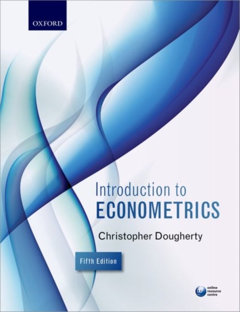 Bilde av Introduction To Econometrics Av Christopher (associate Professor In Economics At The London School Of Economics) Dougherty
