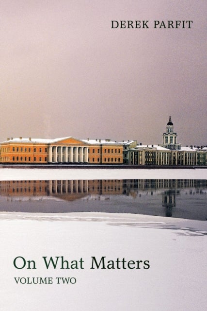 On What Matters - Volume Two