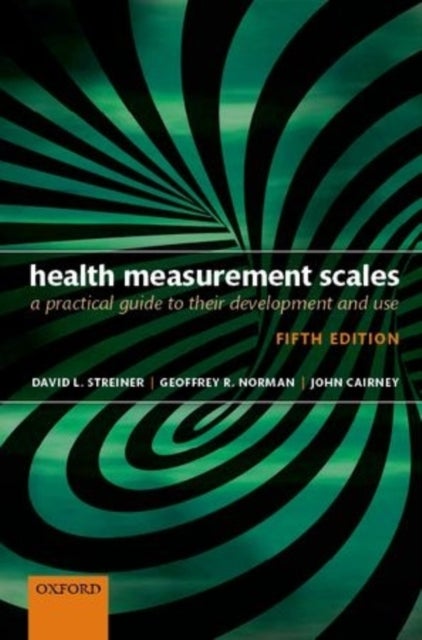 Health Measurement Scales - A practical guide to their development and use