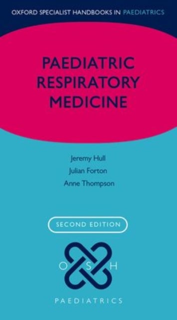 Bilde av Paediatric Respiratory Medicine Av Jeremy (consultant In Paediatric Respiratory Medicine Consultant In Paediatric Respiratory Medicine Oxford Children