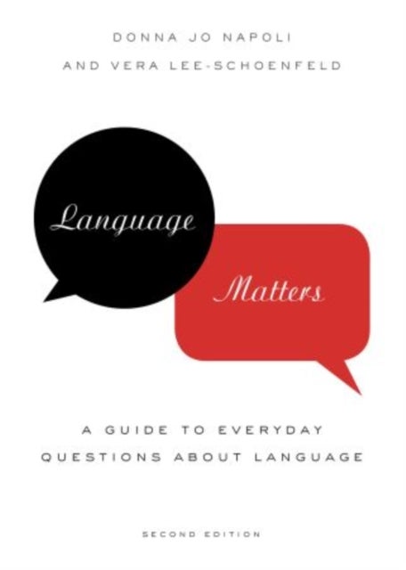 Language Matters - A Guide to Everyday Questions About Language