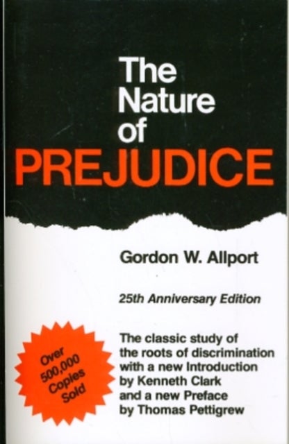 The Nature Of Prejudice - 25th Anniversary Edition