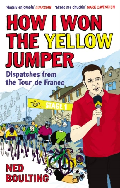 Bilde av How I Won The Yellow Jumper Av Ned Boulting