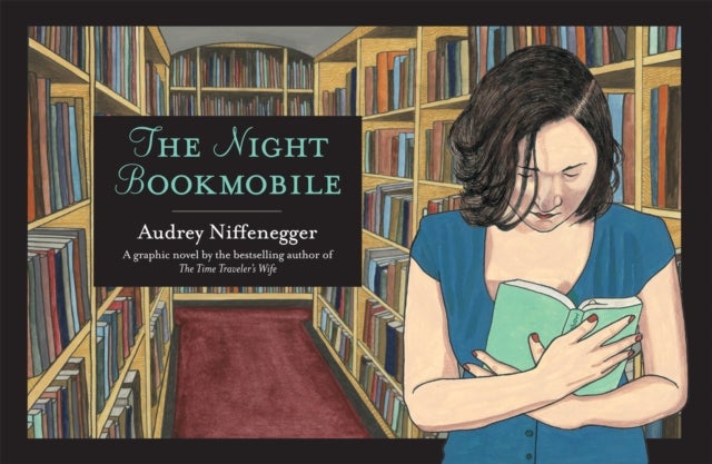 Bilde av The Night Bookmobile Av Audrey Niffenegger