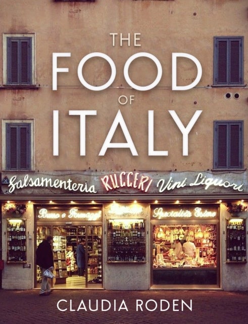 Bilde av The Food Of Italy Av Claudia Roden
