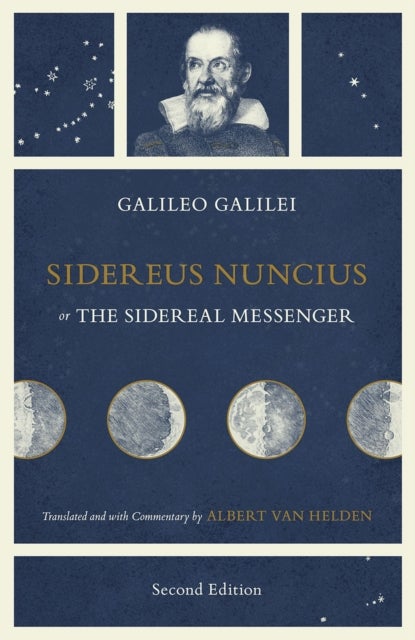 Bilde av Sidereus Nuncius, Or The Sidereal Messenger Av Galileo Galilei