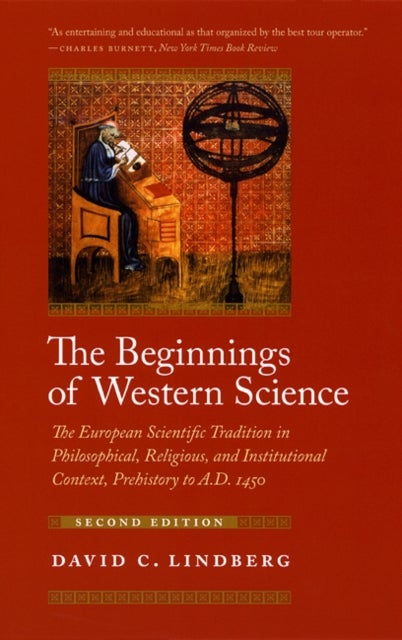 The Beginnings of Western Science - The European Scientific Tradition in Philosophical, Religious, and Institutional Context, Prehistory