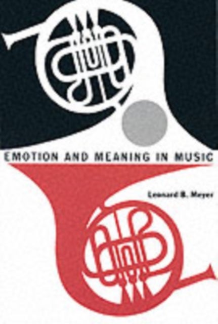 Bilde av Emotion And Meaning In Music Av Leonard B. Meyer