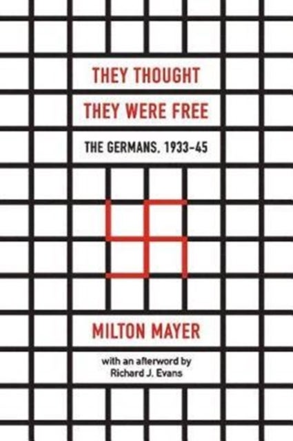 Bilde av They Thought They Were Free ¿ The Germans, 1933¿45 Av Milton Mayer, Richard J. Evans