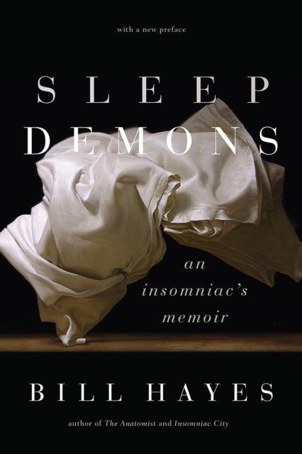 Sleep Demons - An Insomniac's Memoir