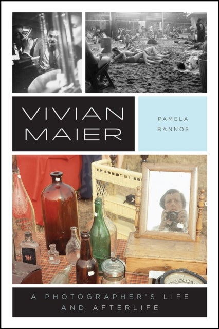 Vivian Maier - A Photographer's Life and Afterlife