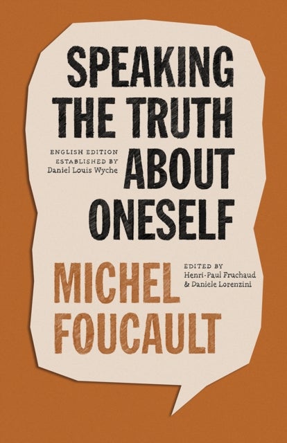 Bilde av Speaking The Truth About Oneself Av Michel Foucault