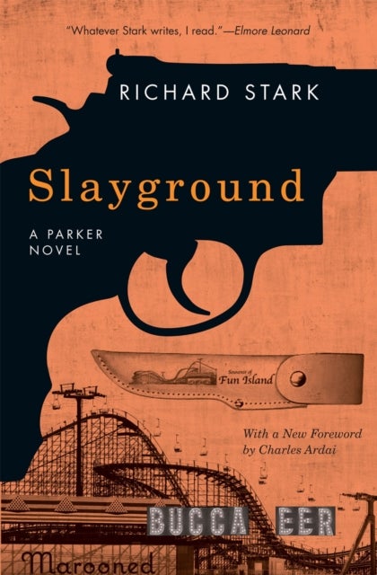 Slayground - A Parker Novel