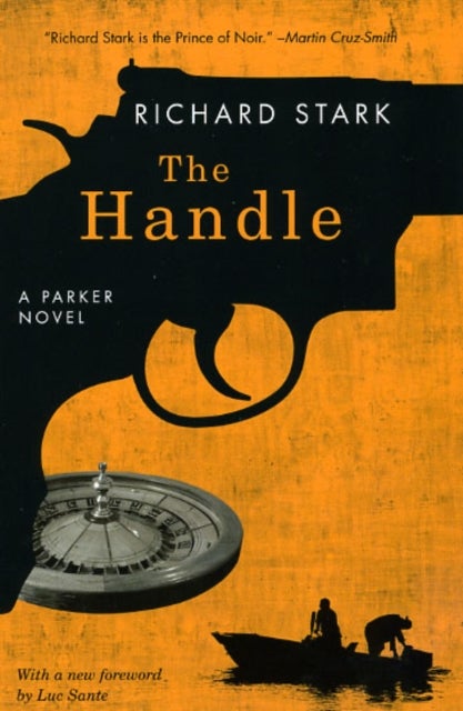 The Handle - A Parker Novel