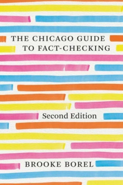 Bilde av The Chicago Guide To Fact-checking, Second Edition Av Brooke Borel