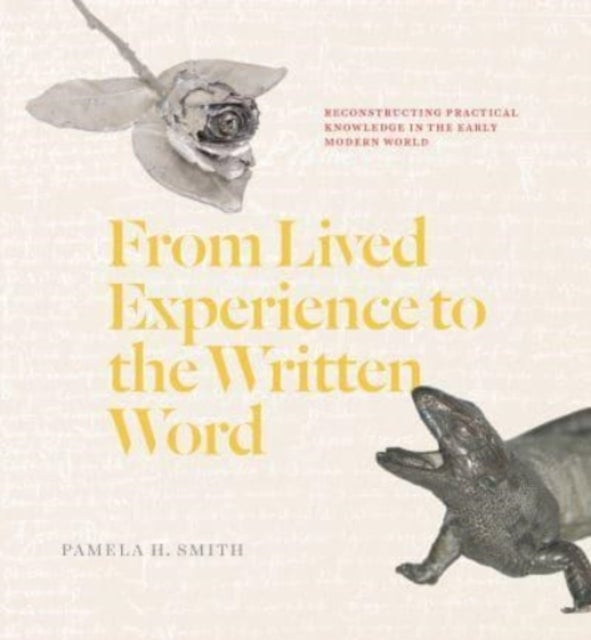 Bilde av From Lived Experience To The Written Word Av Pamela H. Smith
