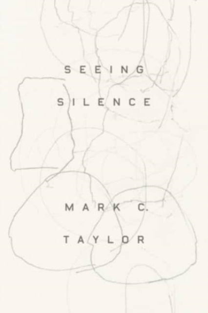 Bilde av Seeing Silence Av Mark C Taylor
