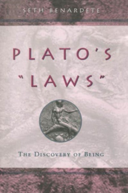Bilde av Plato&#039;s &quot;laws&quot; Av Seth Benardete
