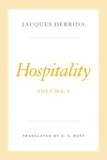 Hospitality, Volume I