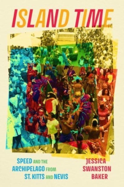 Island Time - Speed and the Archipelago from St. Kitts and Nevis