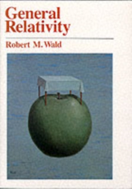 Bilde av General Relativity Av Robert M. Wald