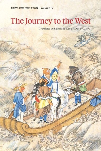 Bilde av The Journey To The West, Volume 4 Av Anthony C. Yu