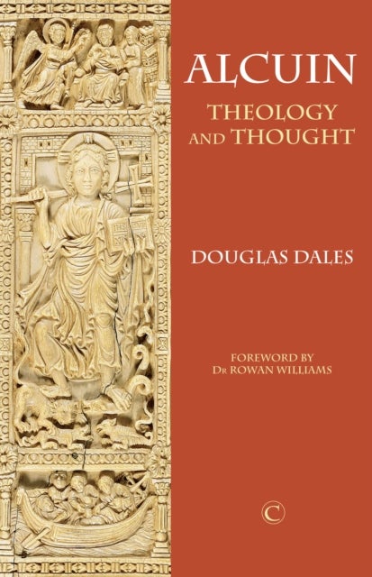 Alcuin - Theology and Thought