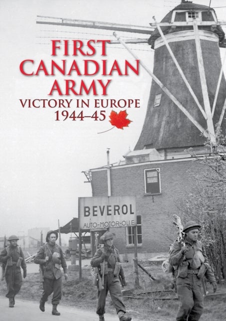 Bilde av First Canadian Army Av Simon Forty