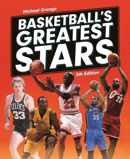 Bilde av Basketball&#039;s Greatest Stars Av Michael Grange