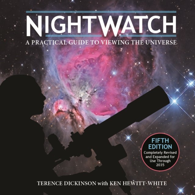 Bilde av Nightwatch Av Terence Dickinson, Ken Hewitt-white