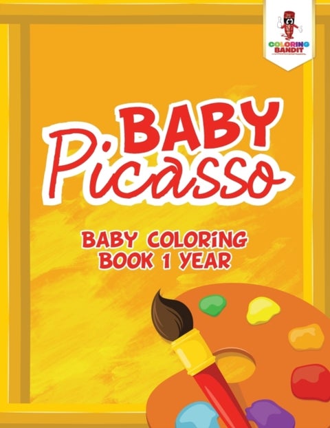 Baby Picasso - Baby Coloring Book 1 Year